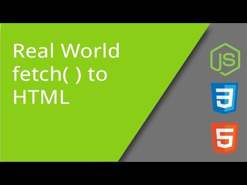 Real World AJAX Fetch to Live HTML CSS