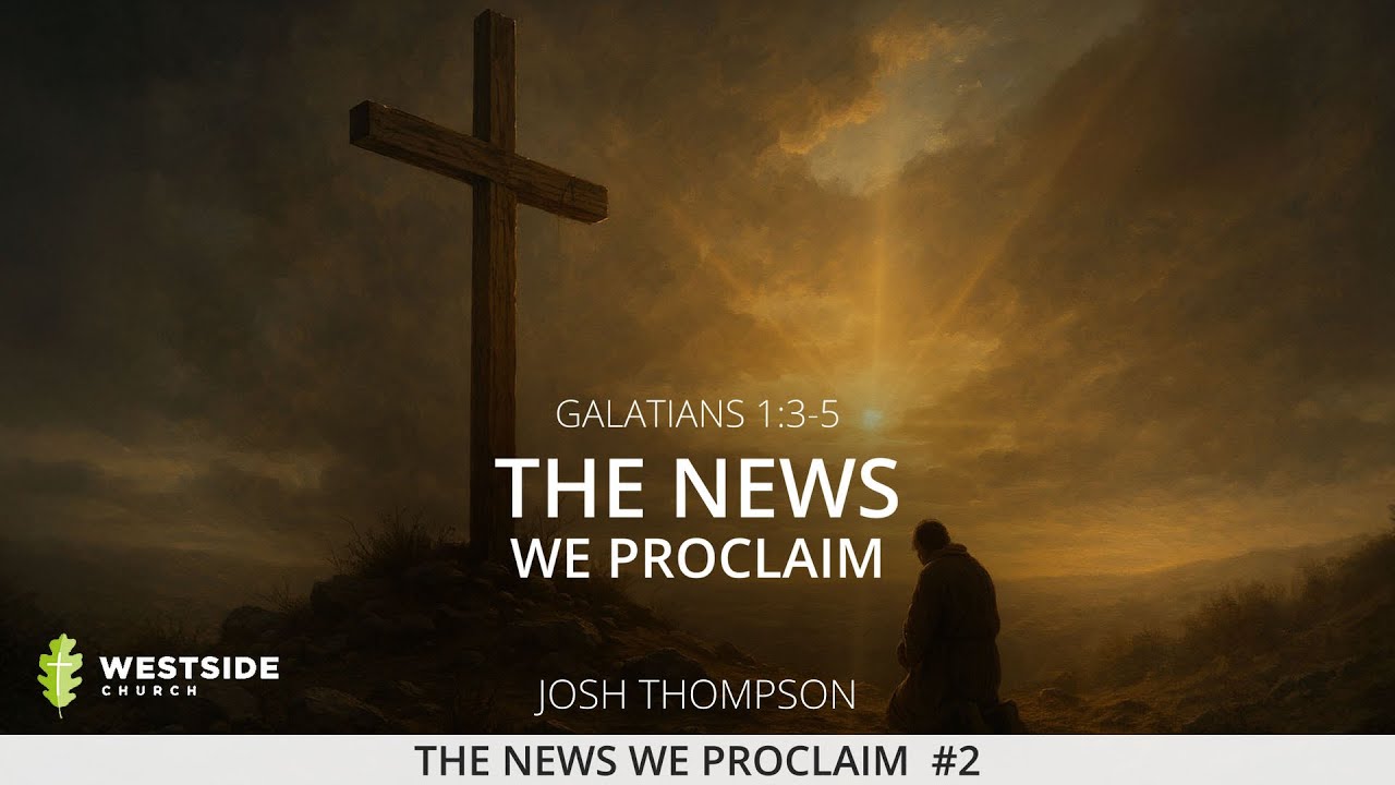 The News We Proclaim