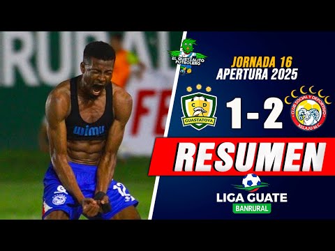 SUPER CHIVO VICTORY / Guastatoya 1 vs Xelajú MC 2 / Matchday 16 Apertura 2025 -FULL SUMMARY-
