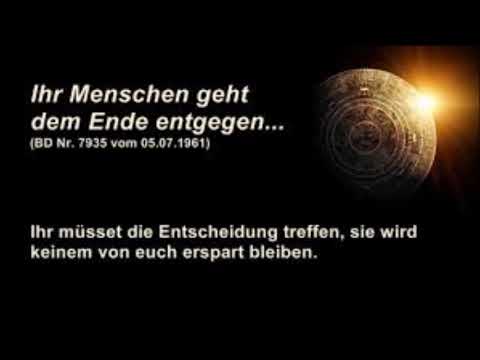 IHR MENSCHEN GEHT DEM ENDE ENTGEGEN!......B.D.- Nr: 7935