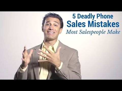 5 Deadly Phone Sales Mistakes Most Salespeople Make