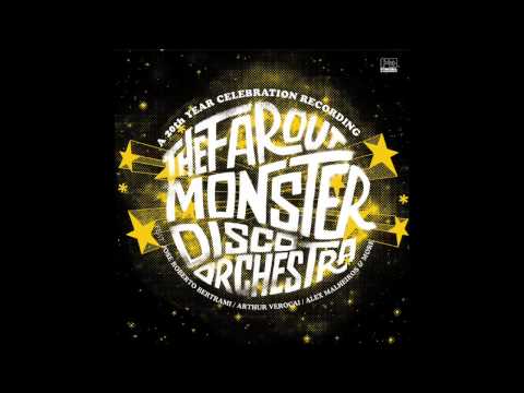 The Far Out Monster Disco Orchestra - Keep Believing (Can You Feel It)