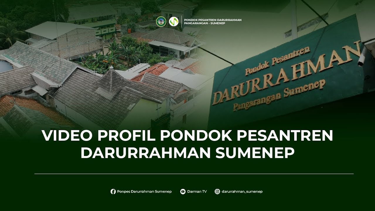 Video Profil Pondok Pesantren Darurrahman Sumenep - Kegiatan Santri