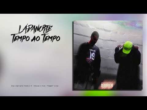 LÁDANORTE - Tempo ao Tempo