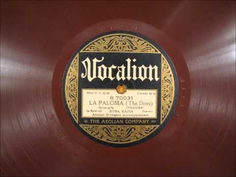 RARE! LA PALOMA by Rosa Raisa 1923 on 12 inch Red Wax Vocalion 78