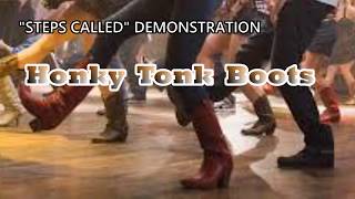 Honky Tonk Boots  STEPS CALLED hh