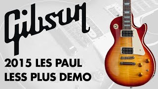 Video thumbnail for Gibson Les Paul Less Plus Guitar 2015 Les Paul Less Plus Demo Review by GAK