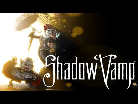 Shadow Vamp - Universal - HD Gameplay Trailer
