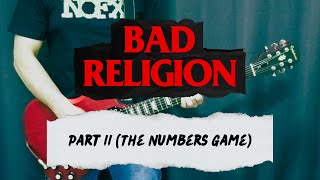 Bad Religion - Part II (The Numbers Game) (Guitar Cover)