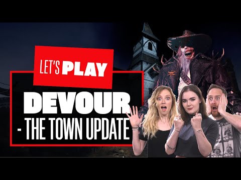 Let's Play Devour: The Town Update - OH LORD, HAVE MERCY!