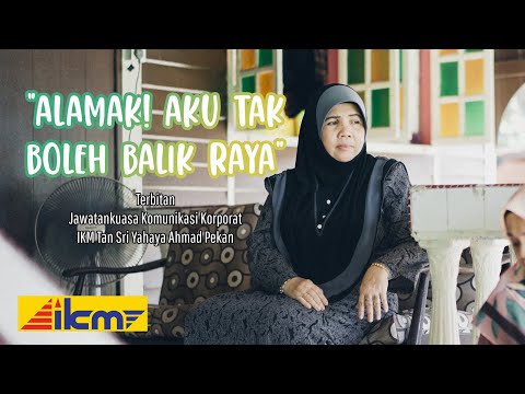 Iklan Raya IKMTSYA 2022 | Alamak! Aku Tak Boleh Balik Raya