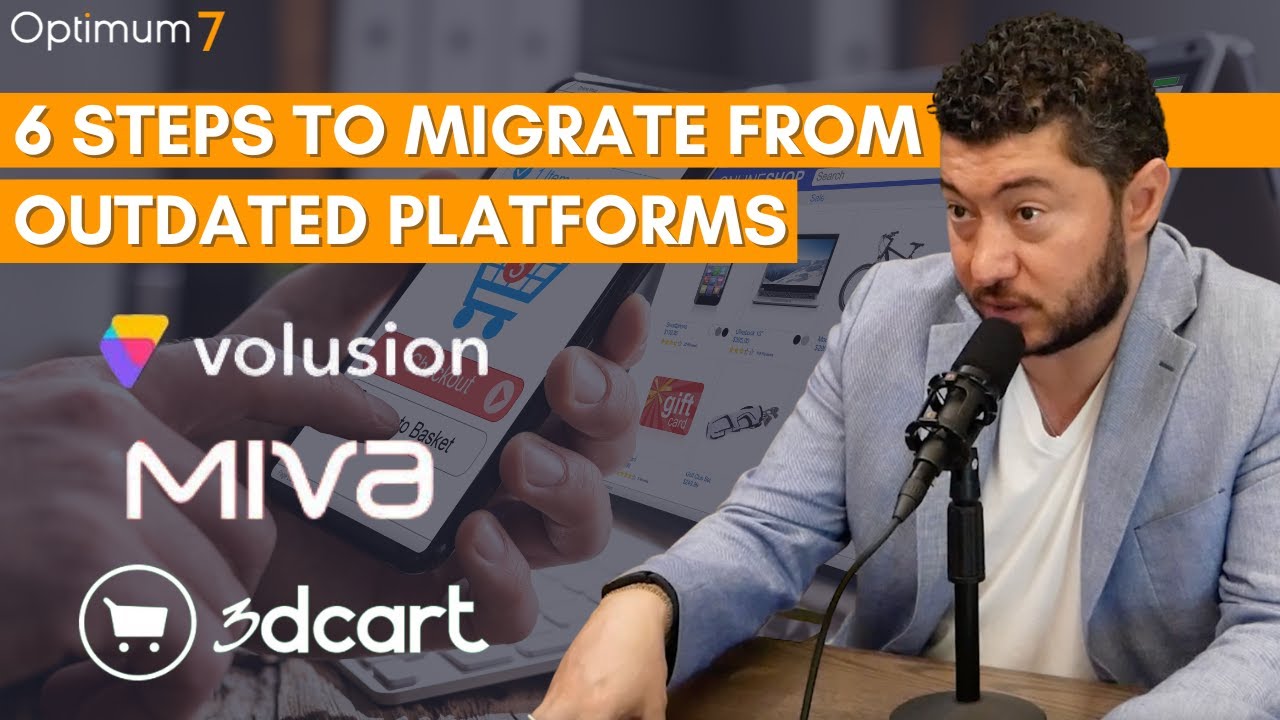 Six Steps to Migrate from an Outdated eCommerce Platform (Volusion, 3dcart, Miva) - Migration Guide