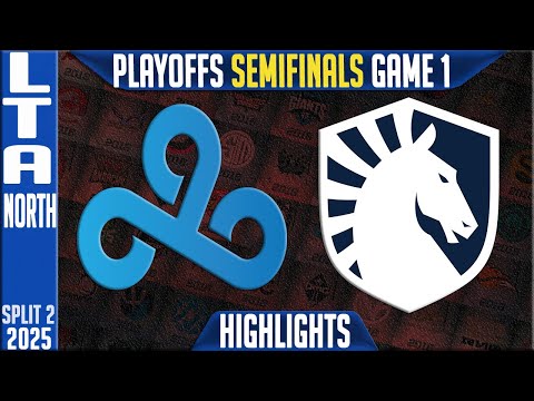 C9 vs TL Highlights Game 1 | LTA North Playoffs Semifinals 2025 | Cloud9 vs Team Liquid G1