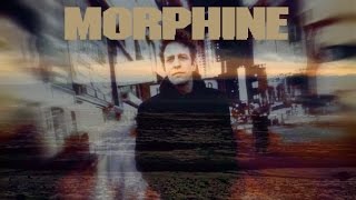 Morphine - Hanging On A Curtain