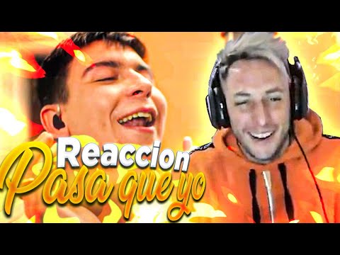 REACCION A YSY A - PASA QUE YO