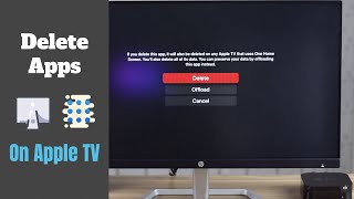 Remove Apps from Apple TV 4K (2 Ways)