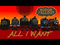 All I Want Sodor Fallout Music Video