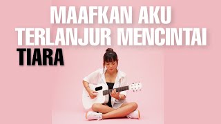 Download lagu TAMI AULIA | TIARA - MAAFKAN AKU TERLANJUR MENCINTA mp3 Download lagu TAMI AULIA | TIARA - MAAFKAN AKU TERLANJUR MENCINTA mp3