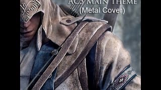 Assassin's Creed III Main Theme - Metal Remix