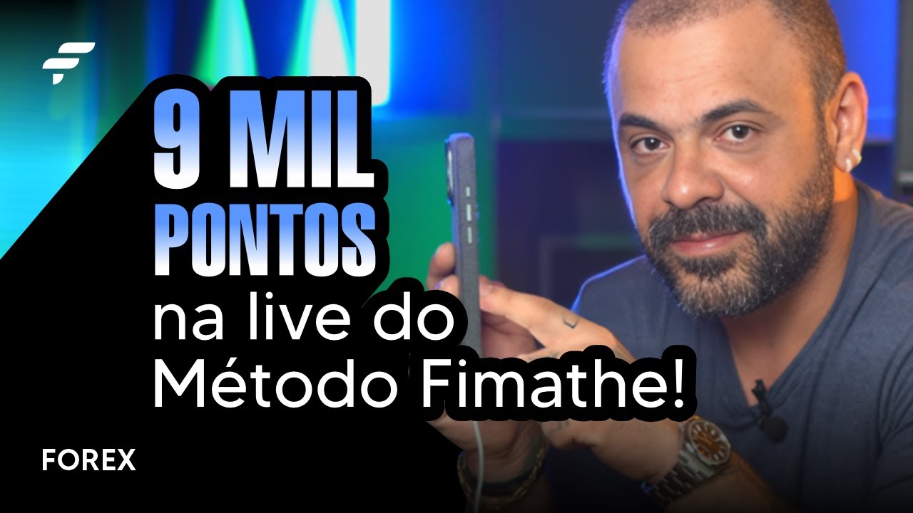 9 MIL PONTOS na Live do Método Fimathe! | FOREX | FIMATHE
