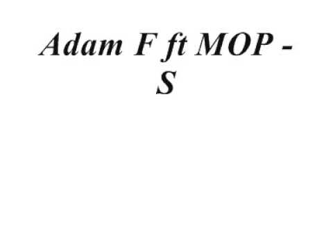 Adam F ft MOP - Stand Clear (Origin Unknown Remix)
