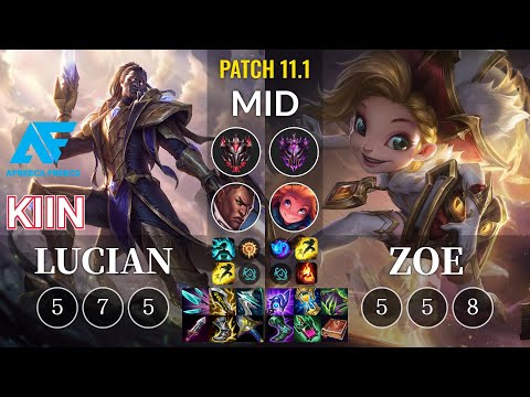 AF Kiin Lucian vs Zoe Mid - KR Patch 11.1