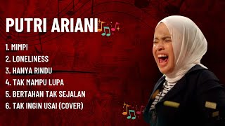 Download lagu PUTRI ARIANI MIMPI || PUTRI ARIANI ALBUM TERBARU || PUTRI IRIANI FULL ALBUM || LIRIK mp3