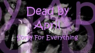 Dead by April - Sorry for Everything (lyrics)