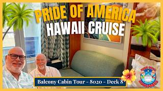 Pride of America Cabin Tour | Balcony Cabin 8020 (Deck 8)