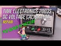 No 114 Time Electronics 2003S DC Voltage Calibrator Repair Refurb