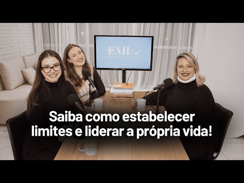 AUTOLIDERANÇA E LIMITES com Maísa Bertoglio | Episódio #12
