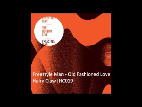 Freestyle Man - Old Fashioned Love
