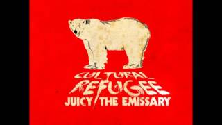 Juicy the Emissary - A Side from Your Self