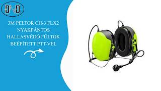 3M_Peltor_CH_3_FLX2_nyakpantos_hallasvedo_fultok_beepitett_PTTvel