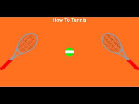 How To Tennis