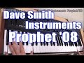 Dave Smith Instruments Prophet'08 Demo&Review ...