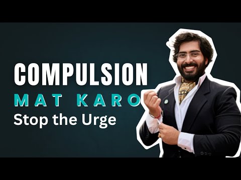 OCD Urge Aaya? Compulsion Mat Karo | ERP Steps (Hindi)