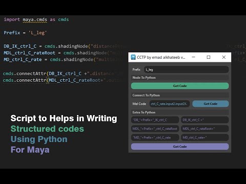 Structured Python Code Generator For Maya