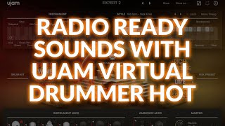 Video thumbnail for Using UJAM Virtual Drummer HOT To Get Radio Ready Sounds by Production Expert