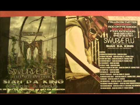 Siah Da King ft. Feddi Green- High Rizer