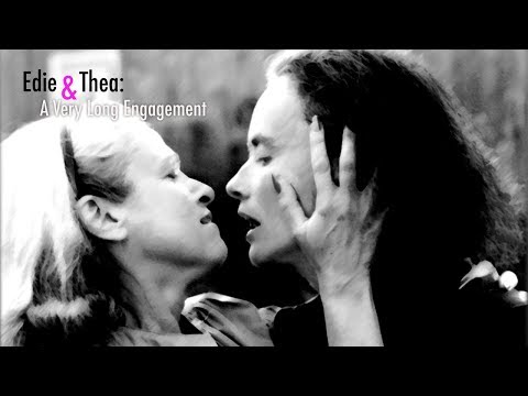 Edie & Thea: A Very Long Engagement
