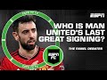 Gab Marcotti says 'Bruno Fernandes was the last GREAT signing for Man United' 👀 | ESPN FC