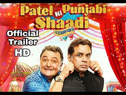 Patel Ki Punjabi Shaadi (2017) Trailer