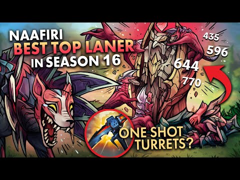 NAAFIRI IS BEST TOP LANER IN SEASON 16, ONE SHOTTING TURRETS????