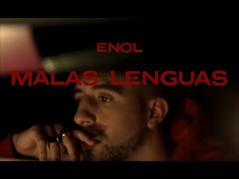 Enol - MALAS LENGUAS (VIDEO OFICIAL)