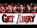 JUST B - 'Get Away' Lyrics {저스트비 'Get Away' 가사}