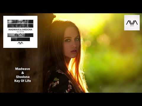 Madwave & Shedona - Key Of Life [AVA White]