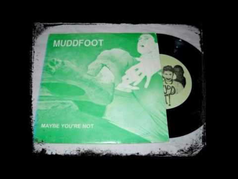 MUDDFOOT - 