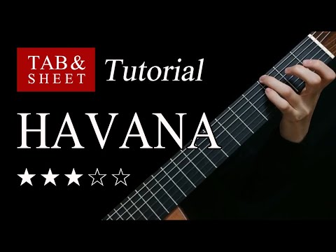 HAVANA - Fingerstyle Lesson + TAB