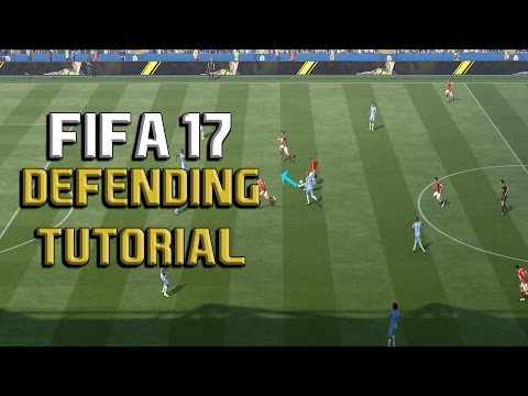 Fifa 17 ADVANCED DEFENDING Tutorial: How to Defend Effectively (In-Depth Guide to Defending)